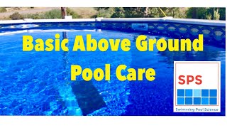 Above Ground Pool Care Basics