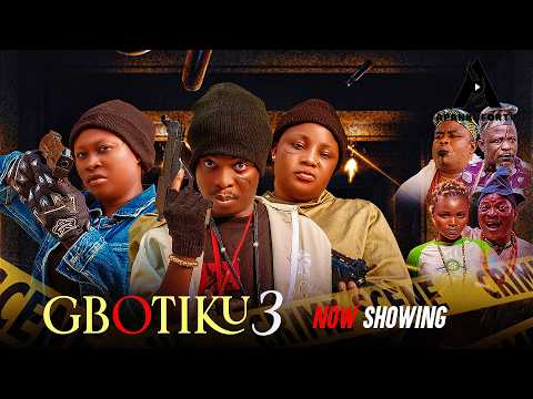GBOTIKU 3 - Latest Action 2025 Yoruba Movie, Apa, Anike Ami,Victoria Ajiboye,Irewole Olaniyan, Afeez