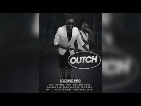 Outch - Lanmou Trayi {Kompa 2017}