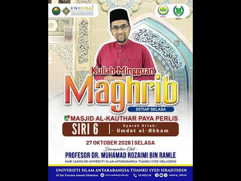 (🔴LIVE) 27-10-2026 Prof Dr Rozaimi Ramle: Syarah Umdatul Ahkam (Siri 6)