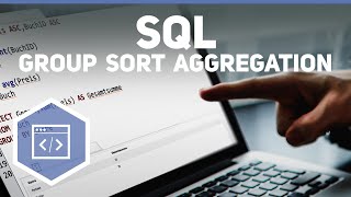 Group, Sort und Aggregation in SQL - SQL 7 ● Gehe auf SIMPLECLUB.DE/GO &amp; werde #EinserSchüler