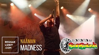 Naâman - Madness @ Rototom Sunsplash 2015