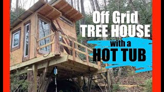 #546- Two Story Tree House w/a HOT TUB! -Off Grid Tiny House Living