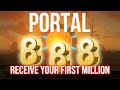 PORTAL 888 ENERGY PORTAL 888 hz Frequency of Luck and Money Attract Wealth Love and Health