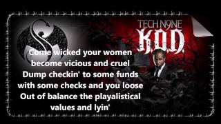 Tech N9ne My Wife My Bitch My Girl (lyrics)