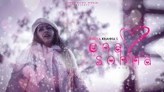 Enna Sona - Ok Jaanu  Female Version  Shreya Khann