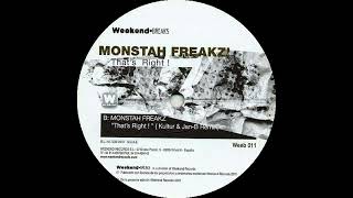 Monstah Freakz - That's Right! (Kultür & Jan-B Remix)