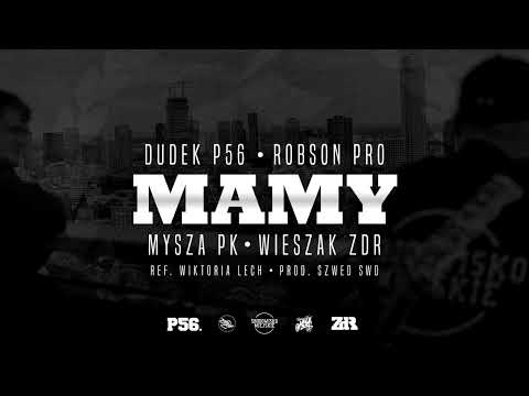 Dudek P56 x Robson PRO x Mysza PK x Wieszak ZDR  - MAMY // ref. Wiktoria Lech / prod. Szwed SWD