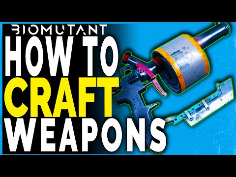 Biomutant WEAPON CRAFTING GUIDE - HOW TO CRAFT WEAPONS – Crafting Materials Needed