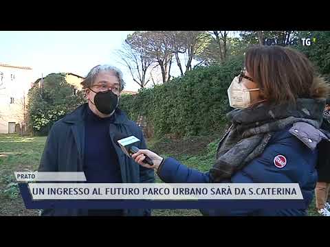 2022-01-19 PRATO - UN INGRESSO AL FUTURO PARCO URBANO SARÀ DA S.CATERINA