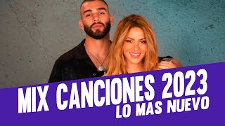 MIX CANCIONES 2023 - LO MAS NUEVO - MEJORES EXITOS - MUSICA 2023