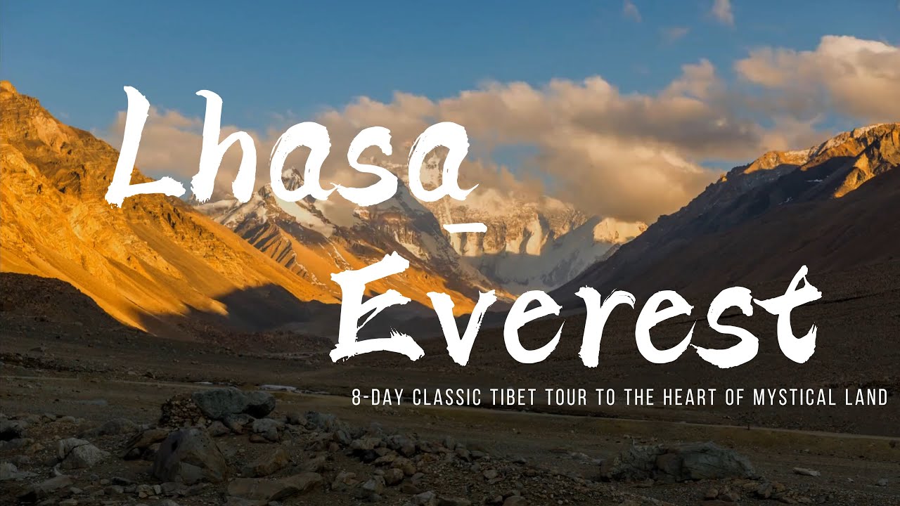 8 Days Lhasa Shigatse Everest Base Camp Group Tour