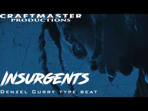 Denzel Curry Type Beat 2017 - Insurgents (Prod. @Craftmaster3) imperial