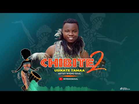Nyemosoul- CHIBITE (Official audio)