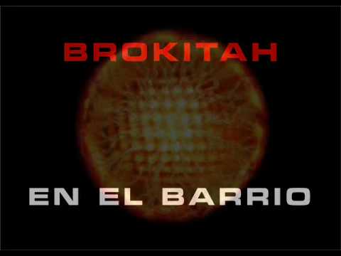 EN EL BARRIO - BROKITAH