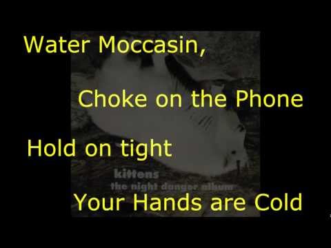 Kittens - 03 - Moose Jaw (lyrics)