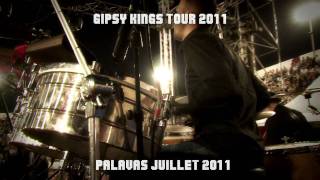 GIPSY KINGS TOUR 2011 - " Samba, Samba "