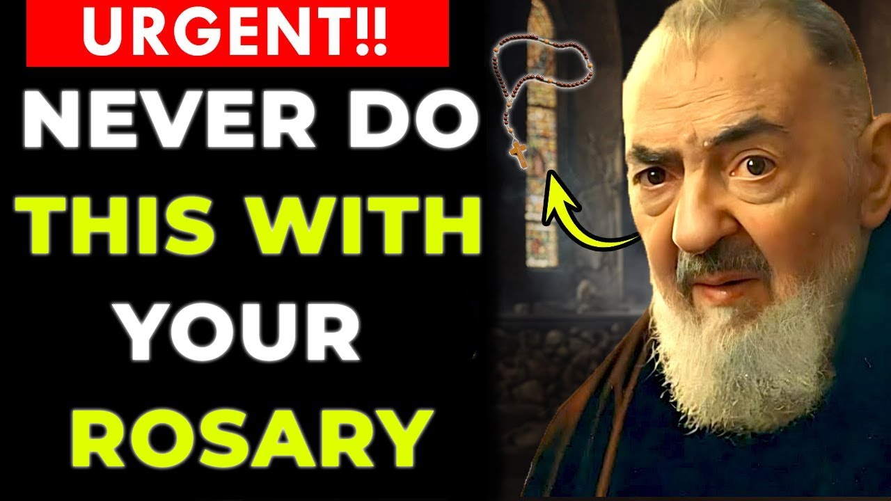Padre Pio WARNS About The Rosary: ​​When you touch it, THIS happens and...