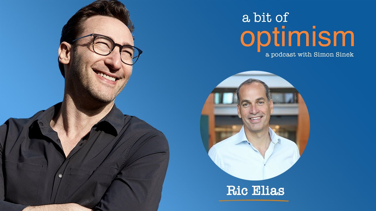 Conversion with Ric Elias | A Bit of Optimism - a Podcast with Simon Sinek: Episode 22