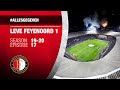 Alles gegeven | #LeveFeyenoord1 - S1920/E17