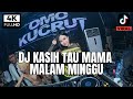 DJ KASIH TAU MAMA MALAM MINGGU X ORANG BARU LEBE GACOR REMIX VIRAL TERBARU 2026