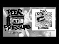Peer Pressure The Hidden Tape FULL ALBUM