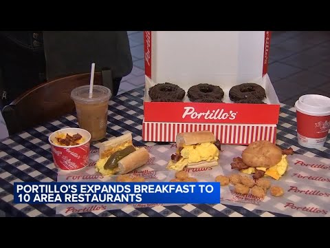 Portillo's adds breakfast menu to more locations across Chicago area