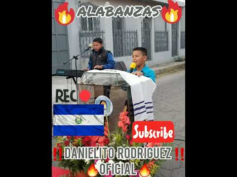 ‼DANIELITO RODRÍGUEZ ‼TIEMPO DE ALABANZAS PARA JESUCRISTO SUSCRÍBETE  Y DALE ME GUSTA 🙏