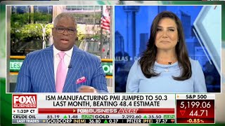 ISM Manufacturing PMI Jumped to 50.3, Beating Estimate — DiMartino Booth Joins Charles Payne