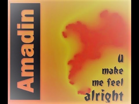 AMADIN FEAT SWING - U MAKE FEEL ALRIGHT ( FEELLIN' ALRIGHT MIX )