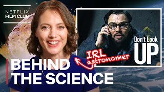 Astronomer Breaks Down the Science of Don't Look Up