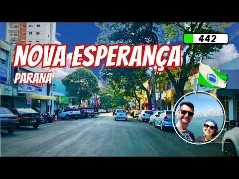 442🔴 NOVA ESPERANÇA PR | Como é a cidade de Nova Esperança no Paraná?