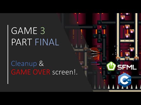 C SFML Simple 2D Games GAME 3 FINAL Cleaning up and making a GAME OVER screen