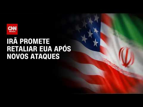 Irã promete retaliar Estados Unidos após novos ataques | LIVE CNN