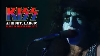 02. KISS - &quot;King of the Nighttime World&quot; (Alright, Largo! Alive in Maryland 1977 franKENstein Redux)