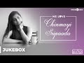We Love Chinmayi Sripaada Tamil Audio Jukebox