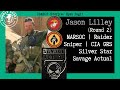 Marine Special Operator CIA Global Response Staff Savage Actual Jason Lilley Round 2