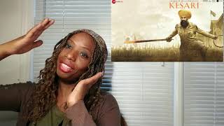 Sanu Kehndi {KESARI} Song Reaction {Akshay Kumar}