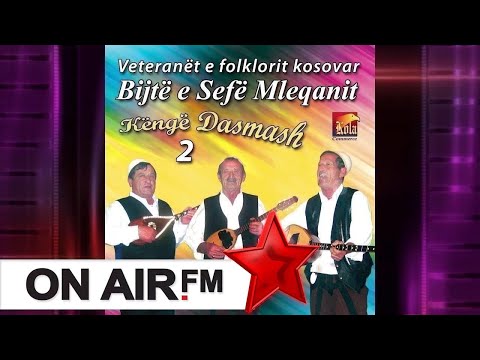 Bijte e Sefe Mleqanit  - Hoxhe Breznica