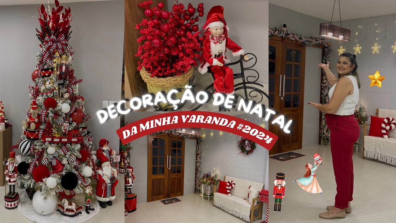 DECORANDO MINHA VARANDA PARA O NATAL DE 2024 || UMA DECORAÇÃO MUITO ESPECIAL #NATAL2024