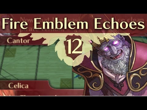 WHY DIDN'T THEY FIX THIS?? Fire Emblem Echoes: Shadows of Valentia Gameplay Walkthrough Part 12