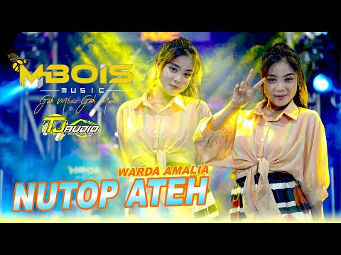 NUTOP ATEH - Warda Amalia ft MBOIS Music
