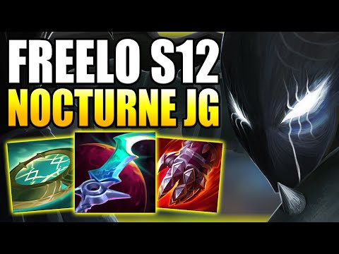 HOW TO PLAY NOCTURNE JUNGLE & GAIN EASY ELO IN S12! - Best Build/Runes S+ Guide - League of legends