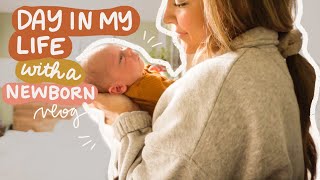 DAY IN MY LIFE WITH A NEWBORN VLOG...I had a baby!!