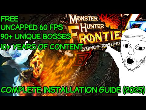 Monster Hunter Frontier Z Complete Installation Guide (2025)
