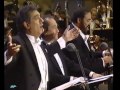 O' Sole Mio - Carreras - Domingo - Pavarotti ...