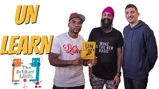 The Brilliant Idiots - Unlearn (Feat. Humble The Poet)