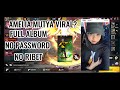 AMELIA MUTYA VIRAL TIKTOK 2025 FULL ALBUM NO PASSWORD ️