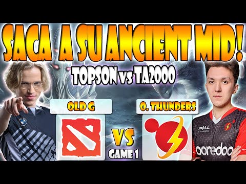 OLD G VS OOREDOO THUNDERS BO3[GAME 1]FINAL TOPSON, CEB, NOTAIL DPC WEU 2023 TOUR 1:CLOSED QUALIFIER