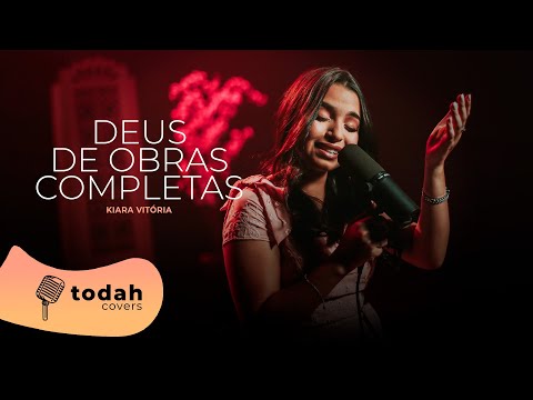 Kiara Vit&oacute;ria | Deus de Obras Completas [Cover Kemilly Santos]